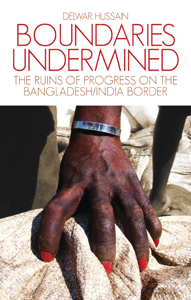 Cover of Boundaries Undermined by Delwar Hussain